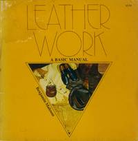 image of Leather Work; A Basic Manual