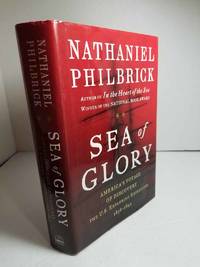 Sea of Glory America's Voyage of Discovery the U. S. Exploring Expedition 1838 1842