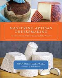 Mastering Artisan Cheesemaking: The Ultimate Guide for Home-Scale and Market Producers