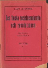 Den finska socialdemokratin och revolutionen. Med…