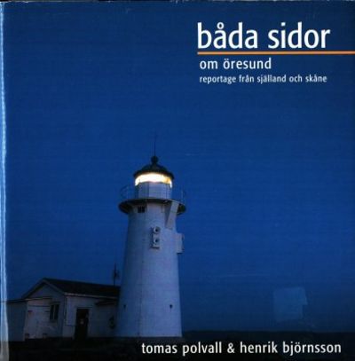 Båda sidor om Öresund. Reportage från Själland…