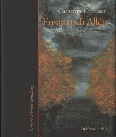 Ensam och Allén. Ord och bild hos Strindberg.