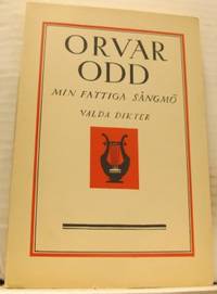 Min fattiga sångmö. Valda dikter.