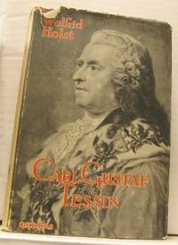 Carl Gustaf Tessin. En grandseigneur från…