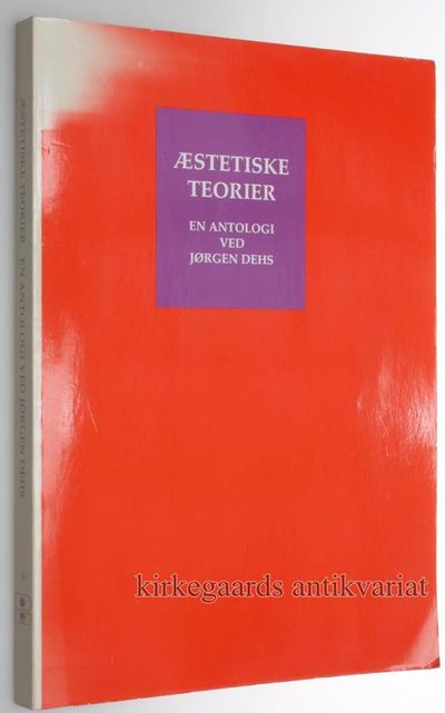 Æstetiske teorier. En antologi. 2. udgave.