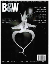 image of BLACK & WHITE MAGAZINE: CLYDE BUTCHER, ANSEL ADAMS OF THE EVERGLADES