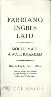 FABRIANO INGRES LAID: MOULD MADE & WATERMARKED