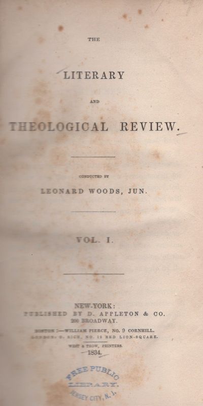The Literary and Theological Review. Volume I.