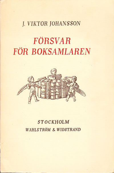 Försvar för boksamlaren. Fyra uppsatser om…