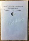 Botica General de los Remedios Esperimentados Sonoma, 1838. Translation by Maria Lopez de Lowter; Introduction by Viola Lockhart Warren