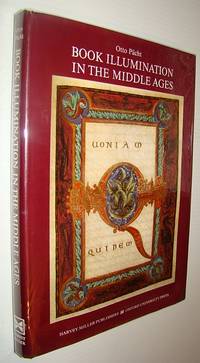 Book Illumination in the Middle Ages (Studies in Medieval and Early Renaissance Art History) by Otto Pächt - First Edition - 1986 - from RareNonFiction.com (SKU: 548c9533)