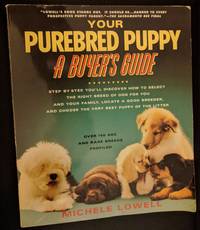 Your Purebred Puppy A Buyers Guide