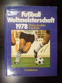 XI. Fussball-Weltmeisterschaft Argentinien 1978