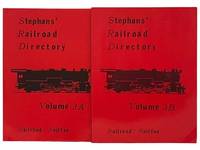 Stephans' Railroad Directory, in Two Volumes: Volume 3A; Volume 3B - Railroad / Railfan 1929-1987