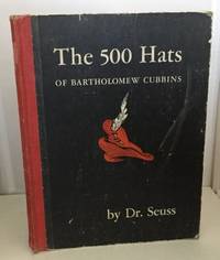 THE 500 Hats of Bartholomew Cubbins by Seuss, Dr - 1938