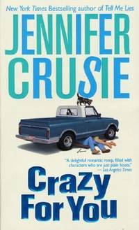 Crazy for You by Jennifer Crusie - 2000