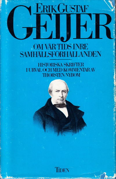 Om vår tids inre samhällsförhållanden. Historiska…