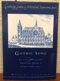 GOTHIC SONG: Victorine Sequences and Augustinian Reform in twelfth-century Paris