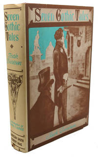 SEVEN GOTHIC TALES by Isak Dinesen - Hardcover - Book Club Edition - 1934 - from Rare Book Cellar (SKU: 106195)
