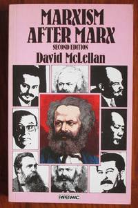 Marxism after Marx: An Introduction by McLellan, David - 1980