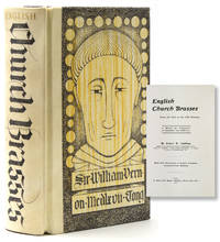 English Church Brasses from the 13th to the 17th Century. A manual for Antiquaries, Archaeologists and Collectors