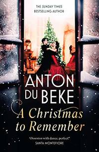 A Christmas to Remember: The festive feel-good romance from the Sunday Times bestselling author,...