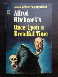 ALFRED HITCHCOCK'S ONCE UPON A DREADFUL TIME