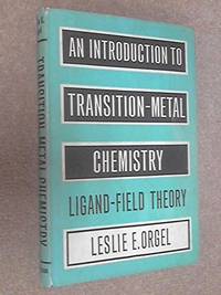 image of Introduction to Transition Metal Chemistry: Ligand Field Theory