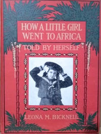 cover of How a Little Girl Went to Africa: Told by Herself