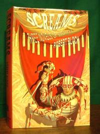 SCREAMS:  THE WILL TO KILL, FIREBUG, THE STAR STALKER; THREE NOVELS OF SUSPENSE by Bloch, Robert - 1989