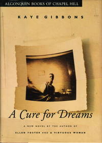 cover of A CURE FOR DREAMS.