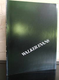 Walker Evans: 250 Photographs by Walker Evans Opening Friday from 4 to 7 pm January 6 thru...