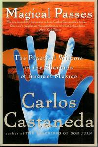 Magical Passes by Castaneda, Carlos - 1998