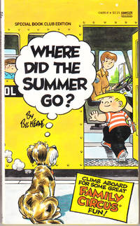 Where Did the Summer go? Family Circus
