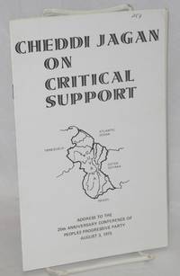 image of Cheddi Jagan on Critical Support. Address to the 25th anniversary conference of the People's Progressive Party, August 3, 1975