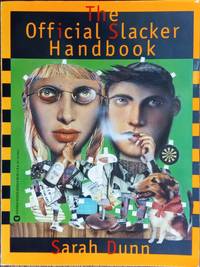 The Official Slacker Handbook