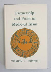 Partnership and Profit in Medieval Islam