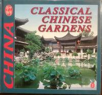 Classical Chinese Gardens (Culture of China) (Chinese Edition)