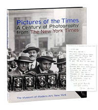 Pictures of the Times: A Century of Photography from The New York Times [William Safire's Copy, with signed letter from Galassi to Safire laid in]