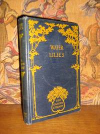 Water-Lillies And How To Grow Them by Conrad, Henry S - 1910