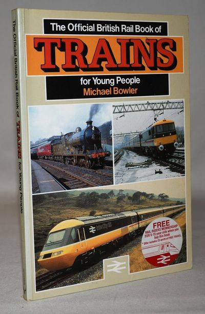 The Official British Rail History of Trains for…