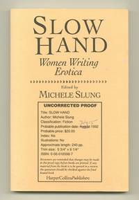 Slow Hand. Women Writing Erotica