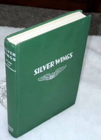 image of Silver Wings: True Action Stories of the United States Air Force