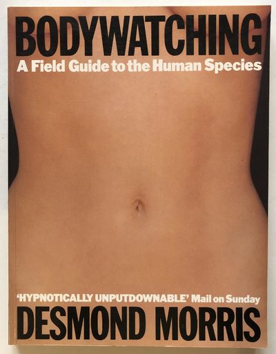 Bodywatching. A Field Guide to the Human Species.
