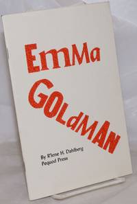 image of Emma Goldman. Illustrations by James Kearns and Robert Shore