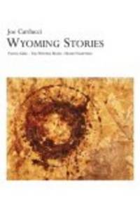 image of Wyoming Stories - Yeung Girl, The Winter Hand, Homo Vampyrus