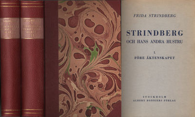 STRINDBERG OCH HANS ANDRA HUSTRU I-II. Före…