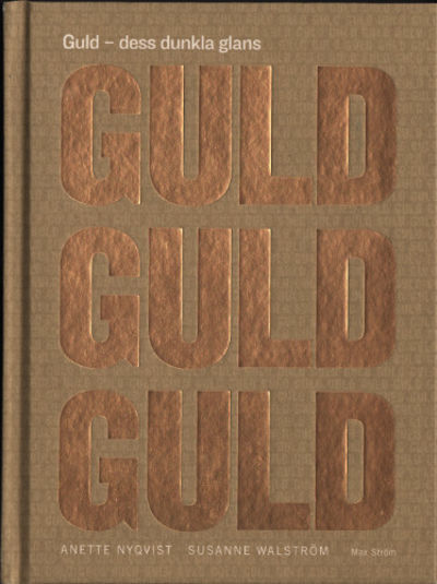 GULD - dess dunkla nyans.