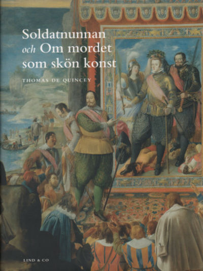SOLDATNUNNAN OCH OM MORDET SOM SKÖN KONST.