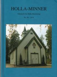 Holla-minner. Tidsskrift for Holla Historilag.…